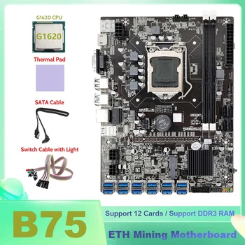 VROČE-B75 ETH Rudarstvo matične plošče, 12XUSB+G1620 CPU+SATA Kabel+Stikala za Luč Kabel+Toplotna Pad B75 USB BTC Rudarstvo Motherboard