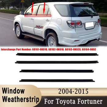 Za Toyota Fortuner 2004-2015 4Pcs Okno Zunanji Weatherstrip Stranska Vrata Oblikovanje Trim Pečat 68161-0K010 68164-0K020 68162-0K010